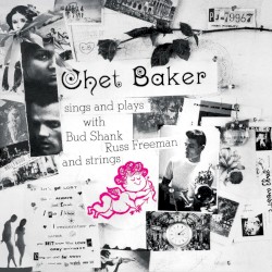 Chet Baker Sings And Plays (Remastered 2004)
