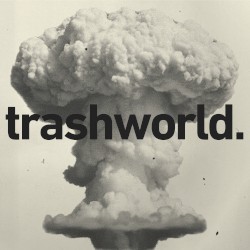 trashworld.
