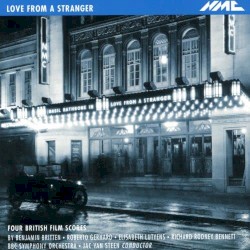 Love From a Stranger: Four British Film Scores