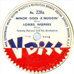 Minor Goes a’Muggin’ / Losers Weepers / Not So Quiet Please