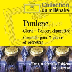 Gloria / Concert champêtre / Concerto pour 2 pianos et orchestre