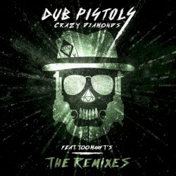 Crazy Diamonds (The Remixes, Vol. 2)