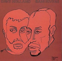 Dave Holland / Sam Rivers