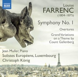 Symphony no. 1 / Overtures / Grand Variations on a Theme by Count Gallenberg