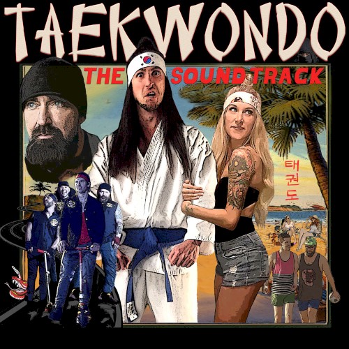 Taekwondo (The Soundtrack)