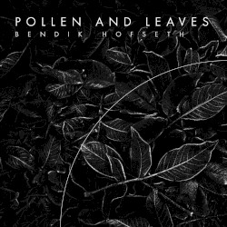Pollen and Leaves (Forest Quadrology)