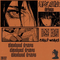 abandoned dreams (крик о помощи)