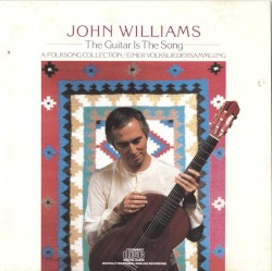 The Guitar Is the Song: A Folksong Collection