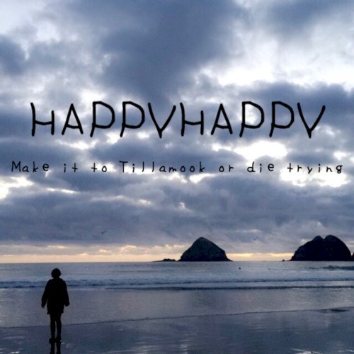 Make it to Tillamook or Die Trying