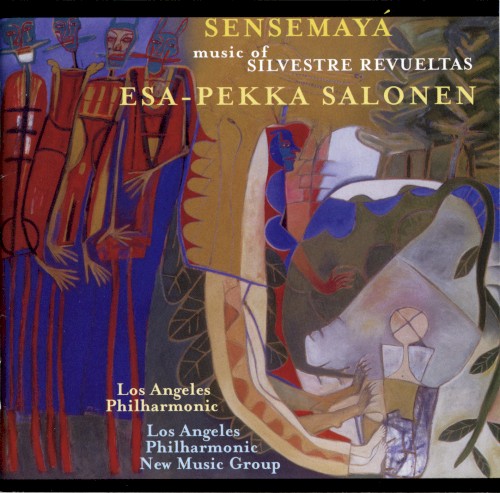 Sensemayá: The Music of Silvestre Revueltas