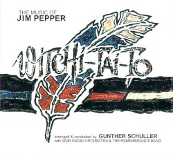 The Music of Jim Pepper - Witchi-Tai-To