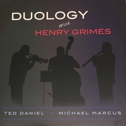Duology With Henry Grimes