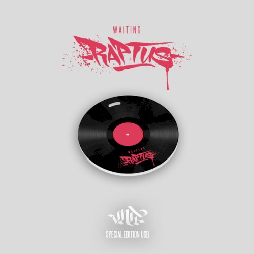 Waiting Raptus EP