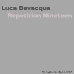 Repetition Nineteen