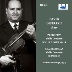 Prokofiev: Violin Concerto no. 1 in D major, op. 19 - Khachaturian: Violin Concerto in D minor