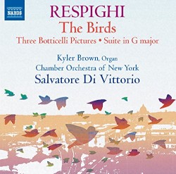The Birds / Three Botticelli Pictures / Suite in G major