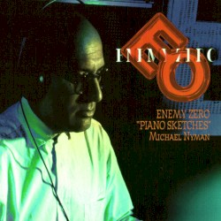 ENEMY ZERO "PIANO SKETCHES"