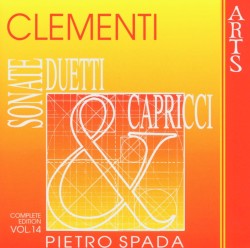 Sonate, duetti & capricci: Complete Edition, Volume 14