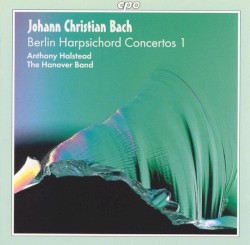Berlin Harpsichord Concertos 1