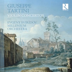 Giuseppe Tartini: Violin Concertos