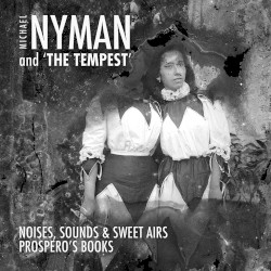 Michael Nyman and “The Tempest”