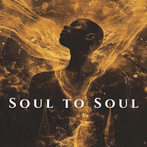 SOUL TO SOUL