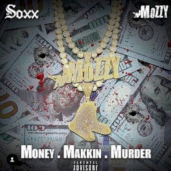 Money Makkin Murder
