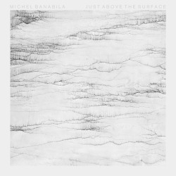 Just Above the Surface