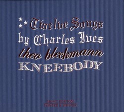 Twelve Songs By Charles Ives