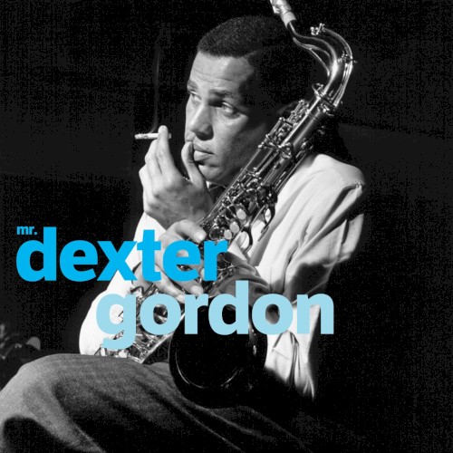 Mr. Dexter Gordon