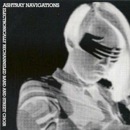 Electronically Rechannelled Band and Street Choir