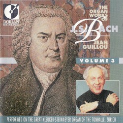 The Organ Works of J.S. Bach, Volume 3
