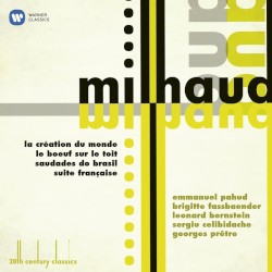 20th Century Classics: Milhaud