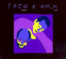 Theo & Kirk