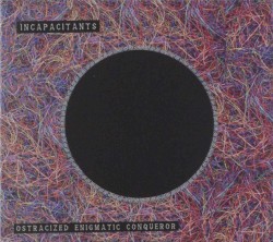 Ostracized Enigmatic Conqueror