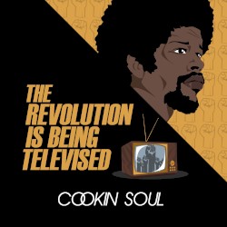 The Revolution is Being Televised