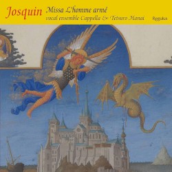 Josquin: Missa L’homme armé