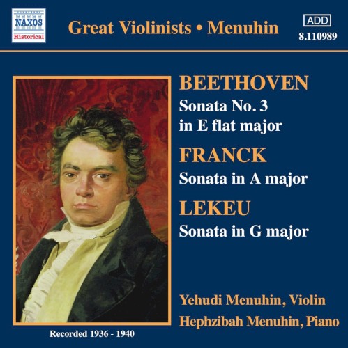 Beethoven: Sonata no. 3 in E-flat major / Franck: Sonata in A major / Lekeu: Sonata in G major