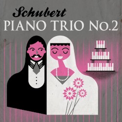 Schubert Piano Trio No. 2