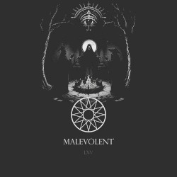 Malevolent LXV