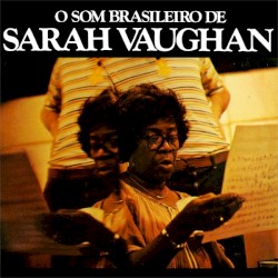 O Som Brasileiro De Sarah Vaughan