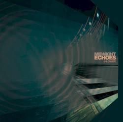Midnight Echoes
