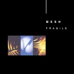 Fragile