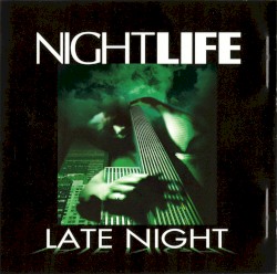 Nightlife Late Night