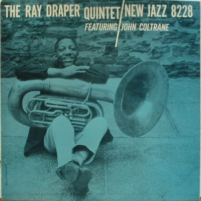 The Ray Draper Quintet featuring John Coltrane
