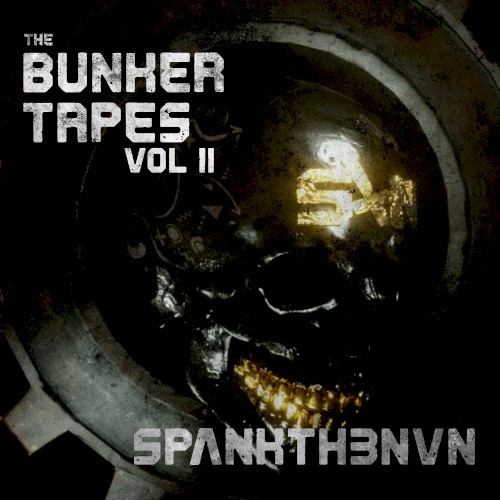 The Bunker Tapes Vol. II