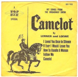 Hit Songs From the Broadway Show "Camelot"