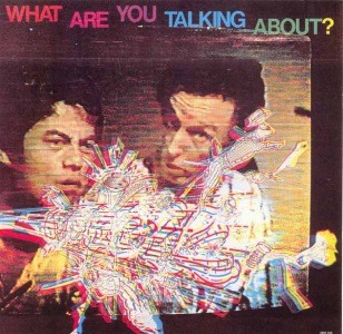 What Are You Talking About?