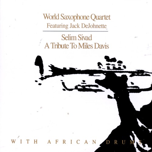 Selim Sivad: A Tribute to Miles Davis