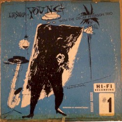 Lester Young with The Oscar Peterson Trio #1